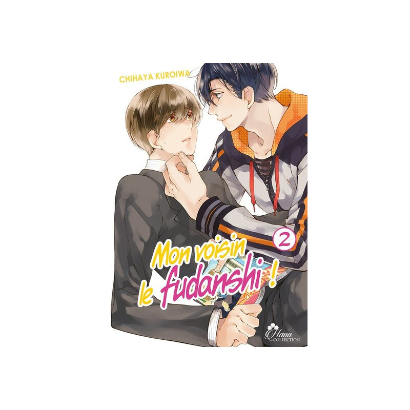 Mon voisin le Fudanshi - Tome 02