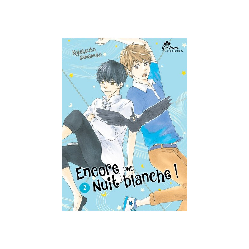 Encore une nuit blanche ! - Tome 02