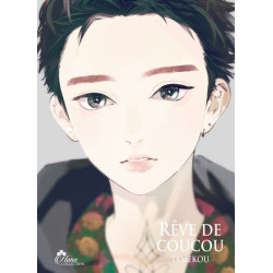 Rêve de Coucou - Tome 02
