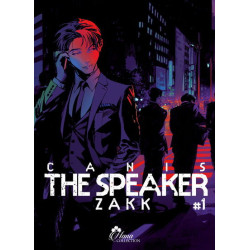 Canis the speakers - Tome 01