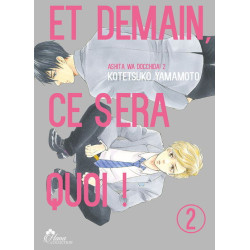 Et demain ce sera quoi ! -...
