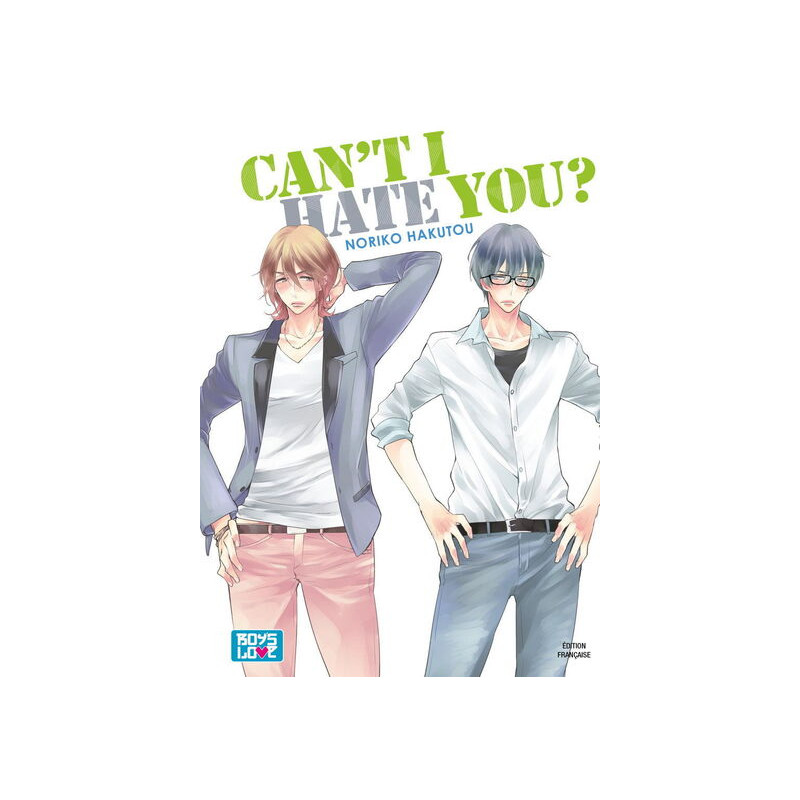 Can't i hate you