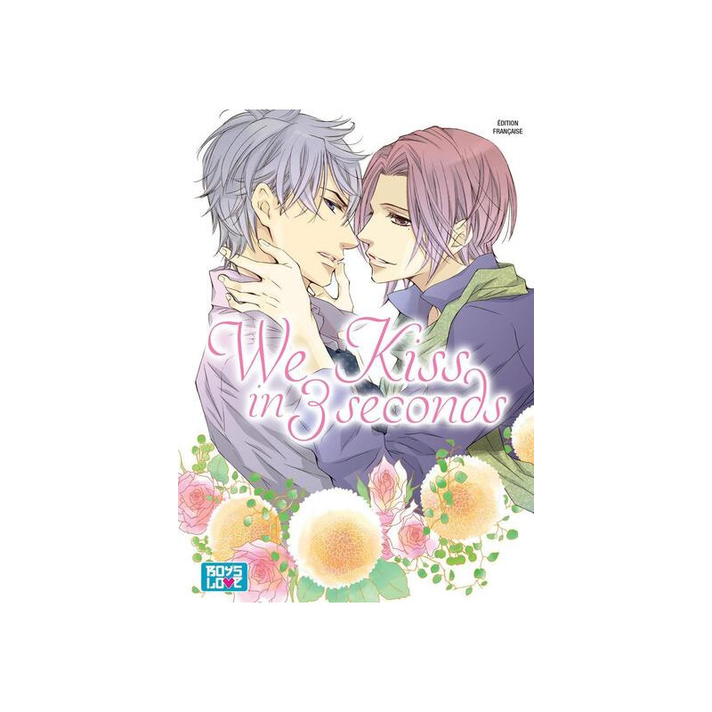 We Kiss in 3 seconds