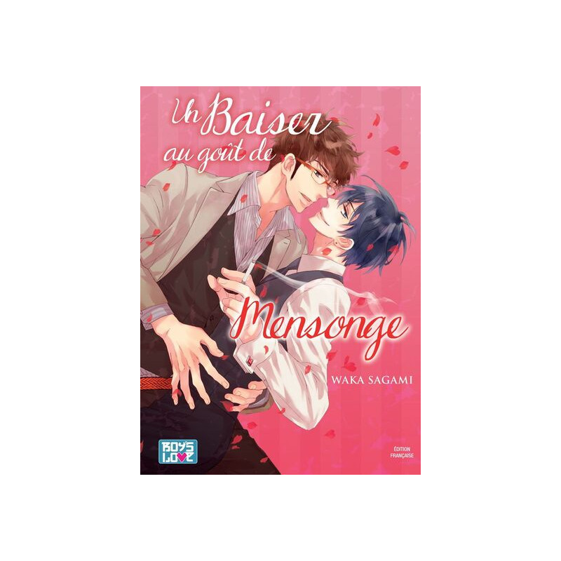 Un Baiser au goût de Mensonge - Tome 01