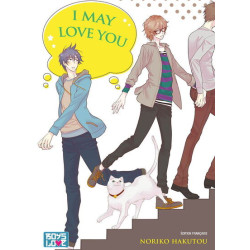 I may love you