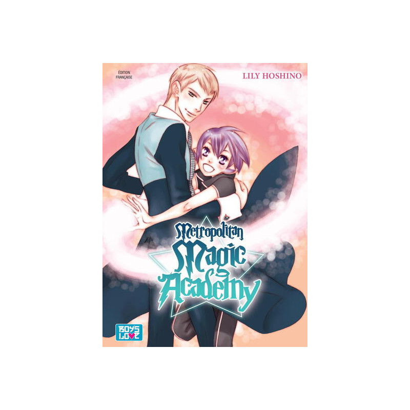 Metropolitan Magic Academy - Tome 01