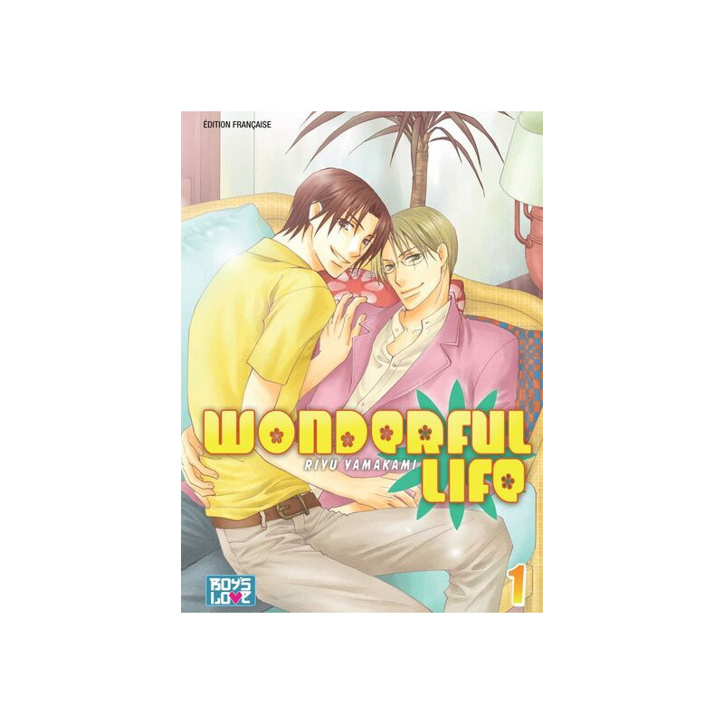 Wonderful Life - Tome 01