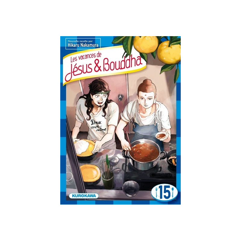 Les vacances de Jésus & Bouddha - tome 15