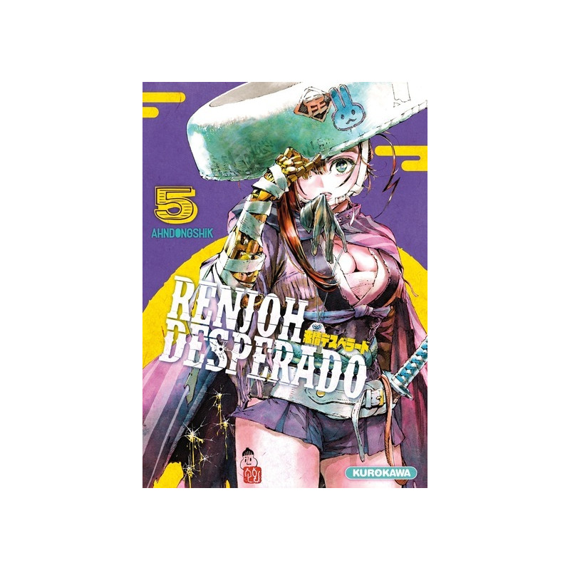 Renjoh Desperado - tome 5