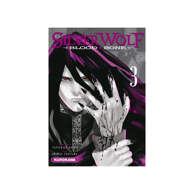 Silver Wolf - Blood Bone - tome 3