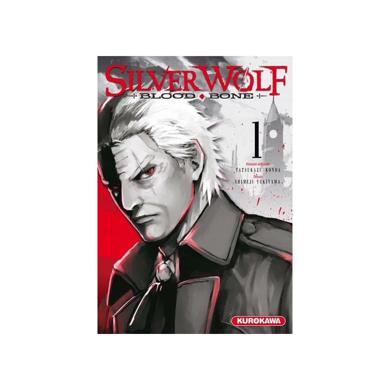 Silver Wolf - Blood Bone - tome 1