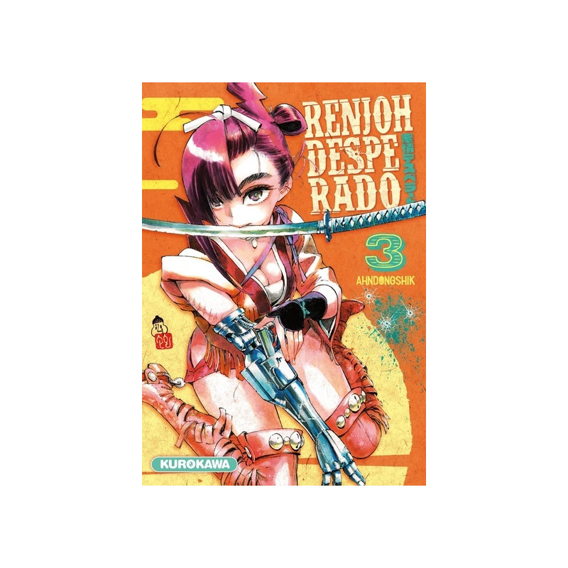 Renjoh Desperado - tome 3