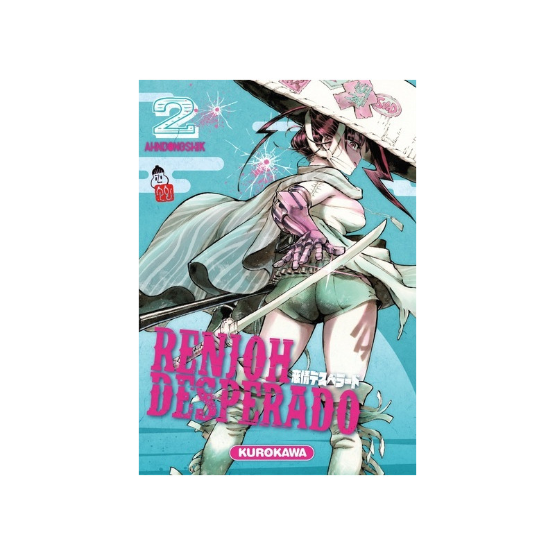 Renjoh Desperado - tome 2