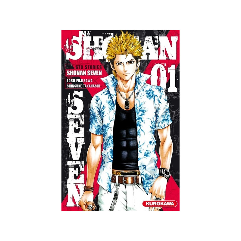 Shonan Seven - GTO Stories - tome 1