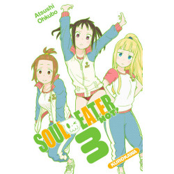 Soul Eater Not ! - tome 3