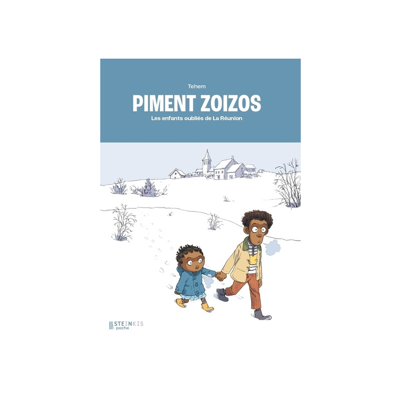 Piment zoizos - Les enfants oubliés de La Réunion