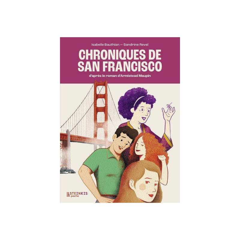 Chroniques de San Francisco - Tome 1