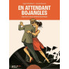 En attendant Bojangles