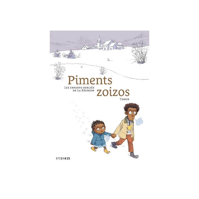 Piments zoizos - Les enfants oubliés de la Réunion