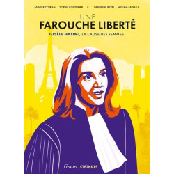 Une farouche liberté -...