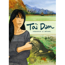 Taï Dam - Traverser le...