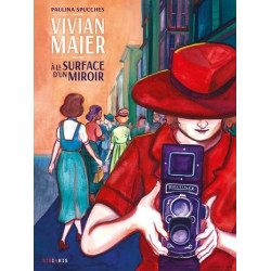 Vivian Maier - A la surface...