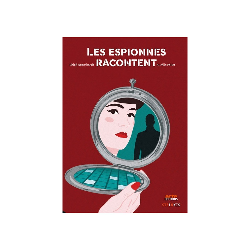 Les Espionnes racontent