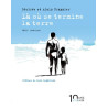 Là où se termine la Terre - Nouvelle édition 10 ans