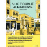 Si je t'oublie Alexandrie
