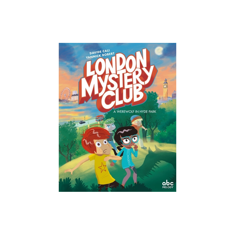 London mystery club - A werewolf in Hyde Park