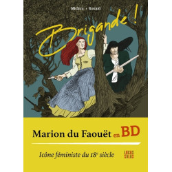 Brigande ! Marion du Faouët...