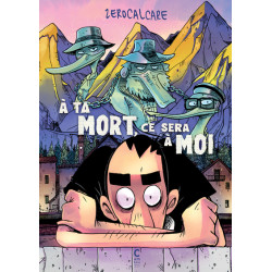 À ta mort, ce sera à moi