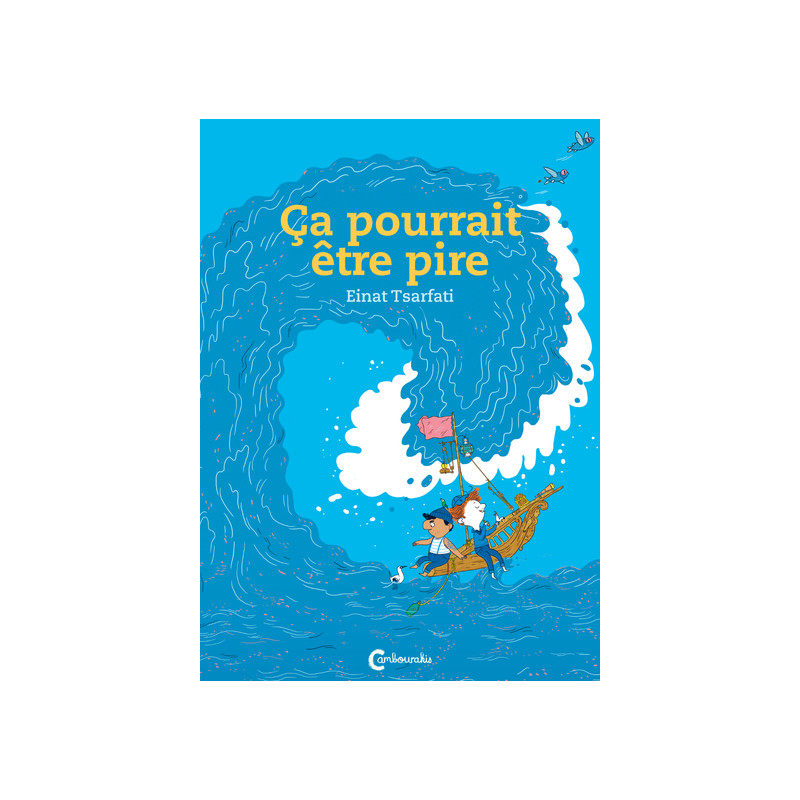 Ca pourrait être pire