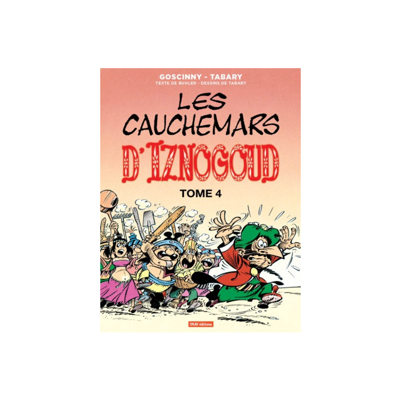 Iznogoud T17 Les cauchemars d'Iznogoud 4