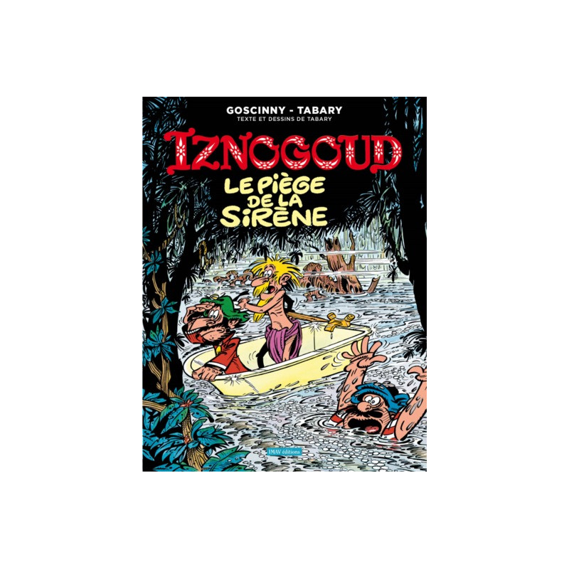 Iznogoud T21 Le piège de la sirène