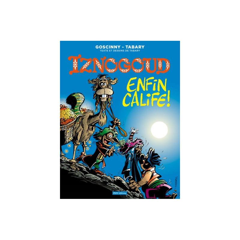 Iznogoud T20 Iznogoud enfin calife
