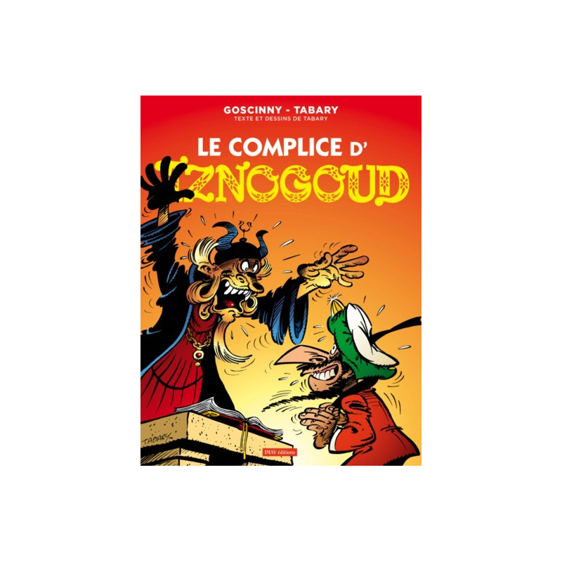 Iznogoud T18 Le complice d'Iznogoud