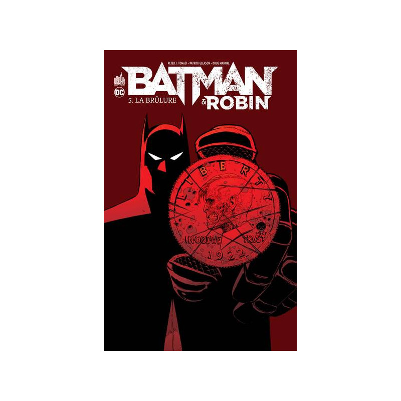 BATMAN & ROBIN - Tome 5