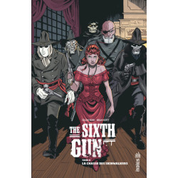 THE SIXTH GUN - Tome 6