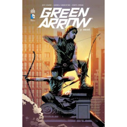 GREEN ARROW - Tome 3