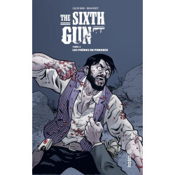 THE SIXTH GUN - Tome 4