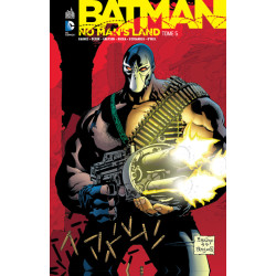 BATMAN NO MAN'S LAND - Tome 5
