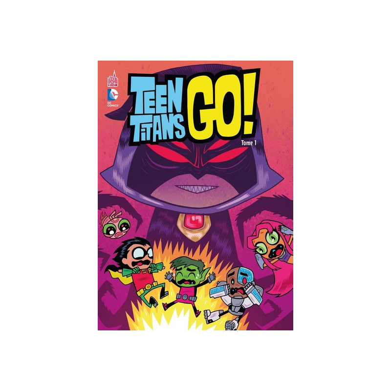 TEEN TITANS GO ! - Tome 1