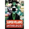SUPER-VILAINS ANTHOLOGIE - Tome 0