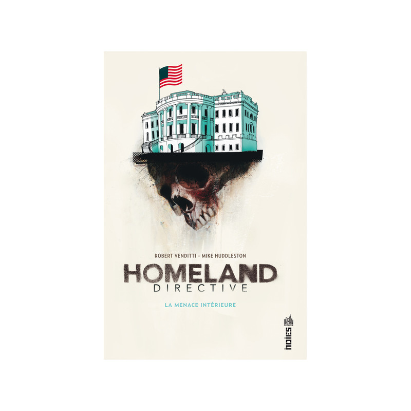 HOMELAND DIRECTIVE - Tome 0