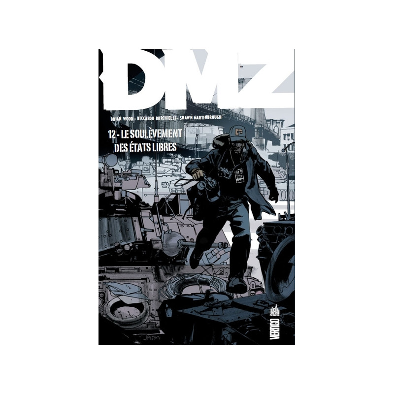 DMZ T12 : LE SOULEVEMENT DES ETATS LIBRES