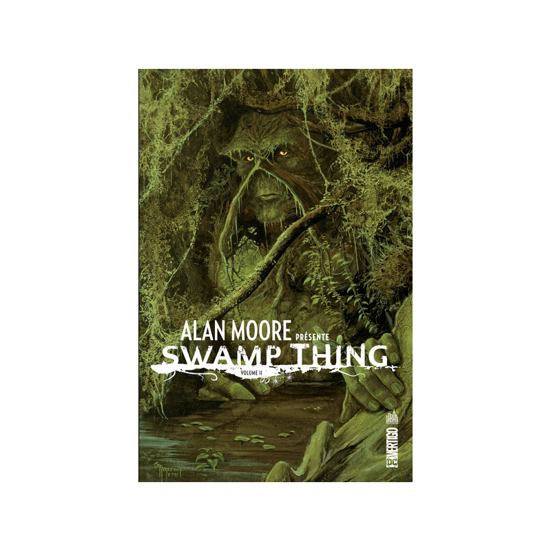 ALAN MOORE PRESENTE SWAMP THING - Tome 2
