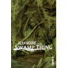 ALAN MOORE PRESENTE SWAMP THING - Tome 2