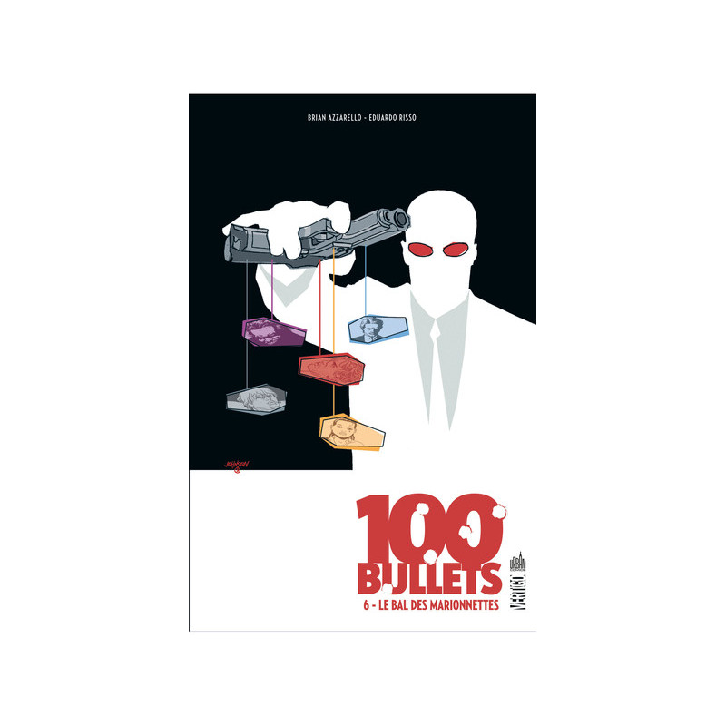 100 BULLETS T6