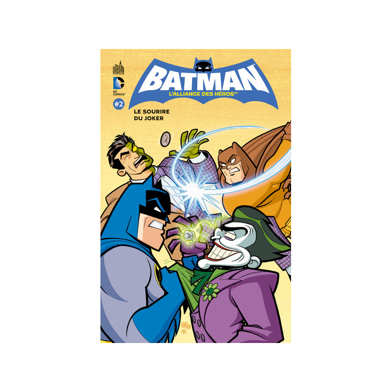 BATMAN L'ALLIANCE DES HEROS T2